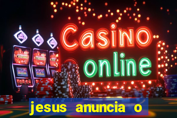 jesus anuncia o reino de deus catequese infantil